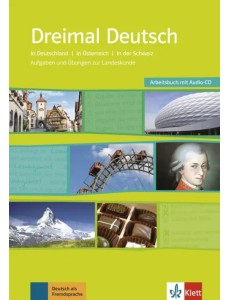 Dreimal Deutsch. Arbeitsbuch + Audio-CD Dreimal Deutsch. Arbeitsbuch + Audio-CD