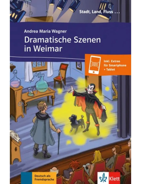 Dramatische Szenen in Weimar + Online-Angebot
