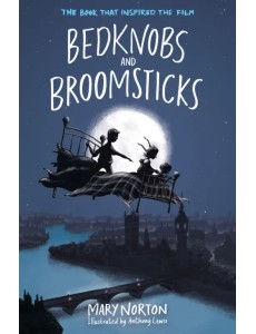 Bedknobs and Broomsticks Bedknobs and Broomsticks