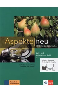 Aspekte neu. Mittelstufe Deutsch. C1. Lehr- und Arbeitsbuch. Teil 2 + CD
