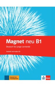 Magnet neu B1. Deutsch für junge Lernende. Testheft mit Audio-CD