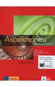 Aspekte neu. Mittelstufe Deutsch. B1 plus. Lehr- und Arbeitsbuch. Teil 1 + CD
