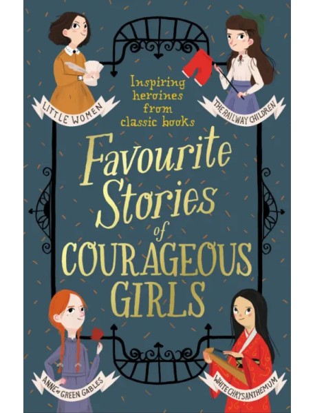 Favourite Stories of Courageous Girls