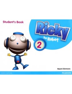Ricky the Robot 2. Student