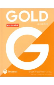 Gold Pre-First. Exam Maximiser with Key
