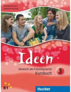 Ideen 3. Kursbuch. Deutsch als Fremdsprache