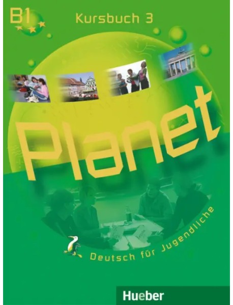 Planet 3. Kursbuch. Deutsch für Jugendliche. Deutsch als Fremdsprache
