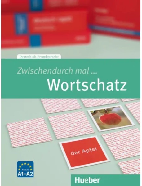Zwischendurch mal... Wortschatz A1-A2. Kopiervorlagen. Deutsch als Fremdsprache