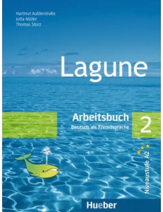 Lagune 2. Arbeitsbuch. Deutsch als Fremdsprache