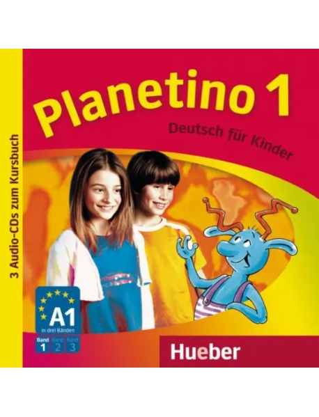 Planetino 1. 3 Audio-CDs zum Kursbuch. Deutsch für Kinder. Deutsch als Fremdsprache