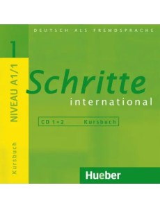 Schritte international 1. 2 Audio-CDs zum Kursbuch. Deutsch als Fremdsprache