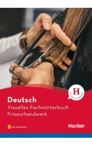 Visuelles Fachwörterbuch Friseurhandwerk. Buch mit MP3-Download