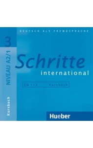 Schritte international 3. 2 Audio-CDs zum Kursbuch. Deutsch als Fremdsprache