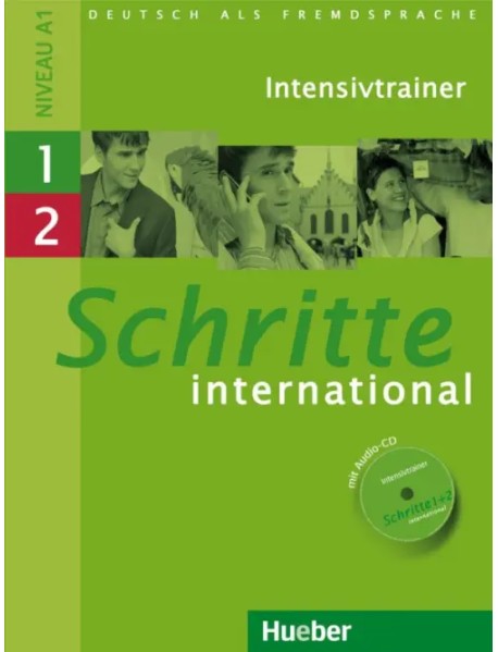 Schritte international 1+2. Intensivtrainer mit Audio-CD zu Band 1 und 2. Deutsch als Fremdsprache