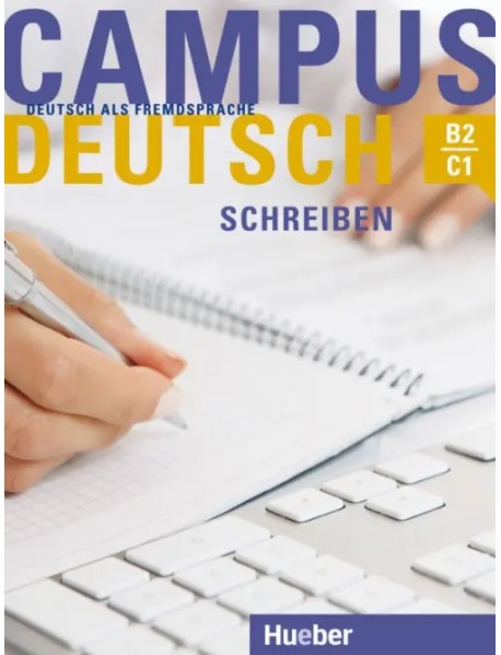 Campus Deutsch - Schreiben. Kursbuch. Deutsch als Fremdsprache