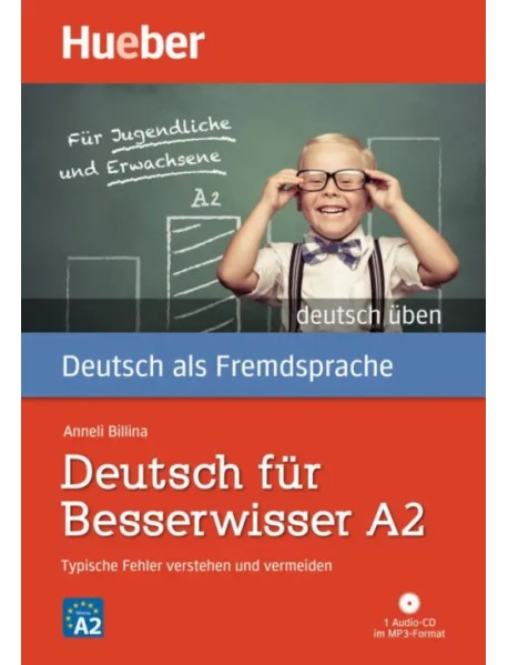 Deutsch für Besserwisser A2. Buch mit MP3-CD. Typische Fehler verstehen und vermeiden