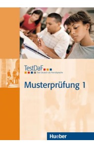 TestDaF Musterprüfung 1. Heft mit Audio-CD. Test Deutsch als Fremdsprache. Deutsch als Fremdsprache