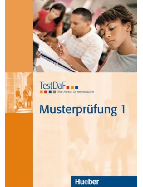 TestDaF Musterprüfung 1. Heft mit Audio-CD. Test Deutsch als Fremdsprache. Deutsch als Fremdsprache