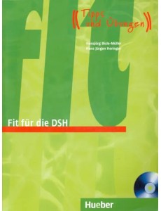 Fit fur die DSH. Ubungsbuch mit Audio-CD-Extra