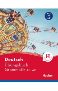 Deutsch Übungsbuch Grammatik A1-A2