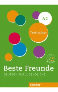 Beste Freunde A2. Testtrainer mit Audio-CD. Kopiervorlage. Deutsch als Fremdsprache