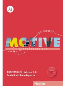 Motive A1. Arbeitsbuch, Lektion 1–8 mit MP3-Audio-CD. Kompaktkurs DaF. Deutsch als Fremdsprache