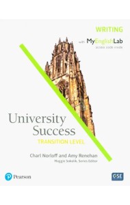 University Success. American English. Transition. Writing Student Book + MyEnglishLab