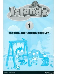 Islands. Level 1. Reading and Writing Booklet Islands. Level 1. Reading and Writing Booklet