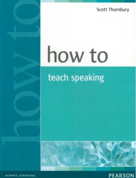 How to Teach Speaking