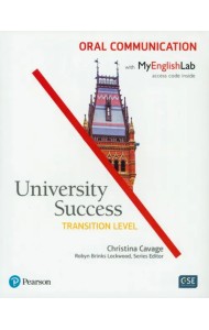 University Success. American English. Transition. Oral Communication Student's Book + MyEnglishLab