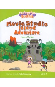 Poptropica English. Movie Studio Island Adventure. Level 4