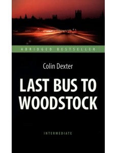 Last Bus to Woodstock