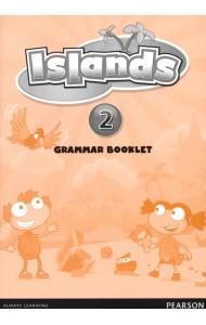 Islands. Level 2. Grammar Booklet