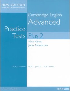 Cambridge Advanced. Volume 2. Practice Tests Plus. Students Cambridge Advanced. Volume 2. Practice Tests Plus. Students