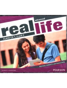 Real Life. Advanced. 3 Class Audio CDs