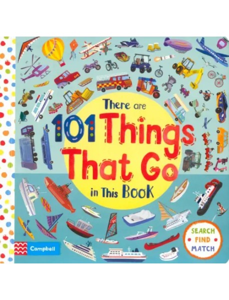 There Are 101 Things That Go in This Book