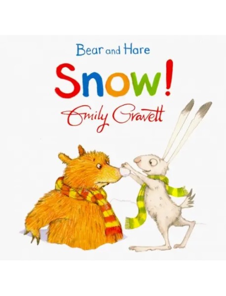 Bear and Hare: Snow! (board bk)