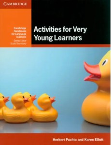 Activities for Very Young Learners. Book with Online Resources Activities for Very Young Learners. Book with Online Resources