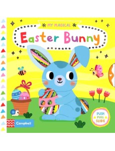 My Magical Easter Bunny My Magical Easter Bunny