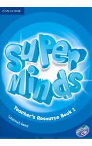 Super Minds. Level 1. Teacher's Resource Book with Audio CD (+ Audio CD)