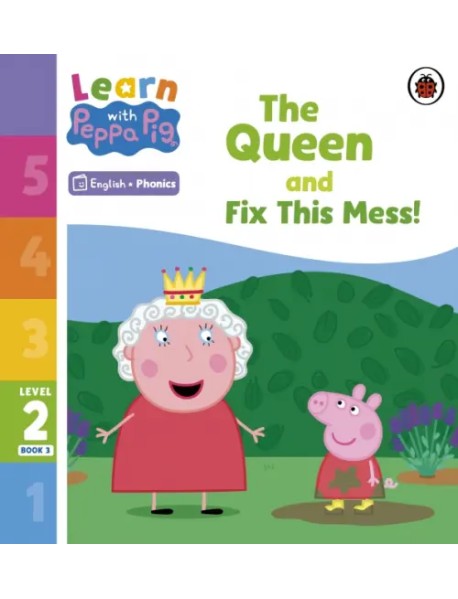 The Queen and Fix This Mess! Level 2 Book 3