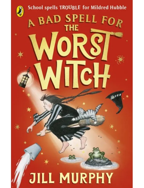 A Bad Spell for the Worst Witch