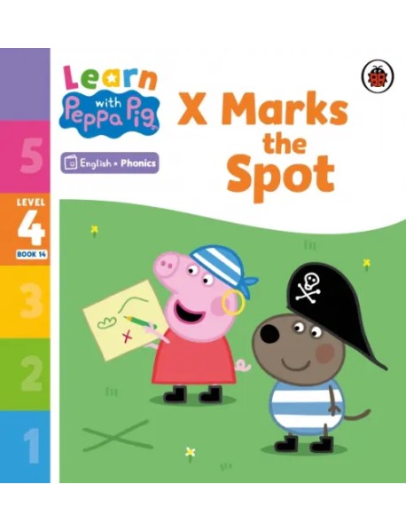 X Marks the Spot. Level 4 Book 14