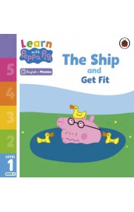 The Ship and Get Fit. Level 1 Book 8