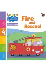 Fire and Rescue! Level 4 Book 9