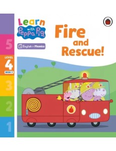 Fire and Rescue! Level 4 Book 9 Fire and Rescue! Level 4 Book 9