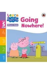 Going Nowhere! Level 5 Book 4