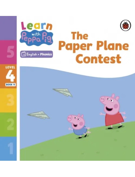 The Paper Plane Contest. Level 4 Book 11