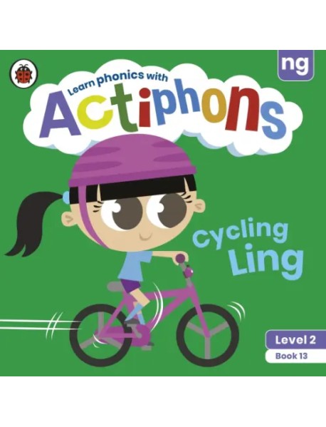 Actiphons. Level 2 Book 13. Cycling Ling