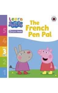 The French Pen Pal. Level 3 Book 15